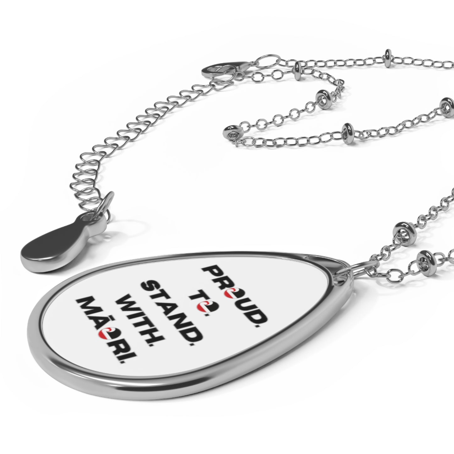 Proud. To. Stand. With. Māori. Oval Necklace