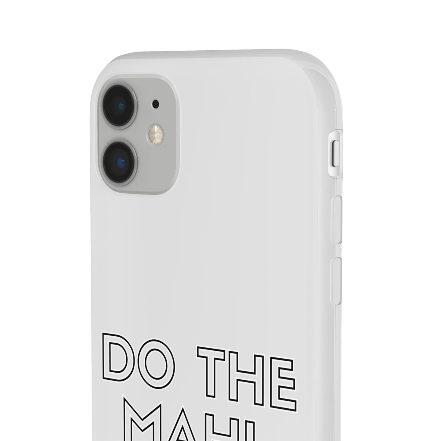 Do The Mahi. Get The Treats Flexi Cases - iPhone/Samsung Galaxy