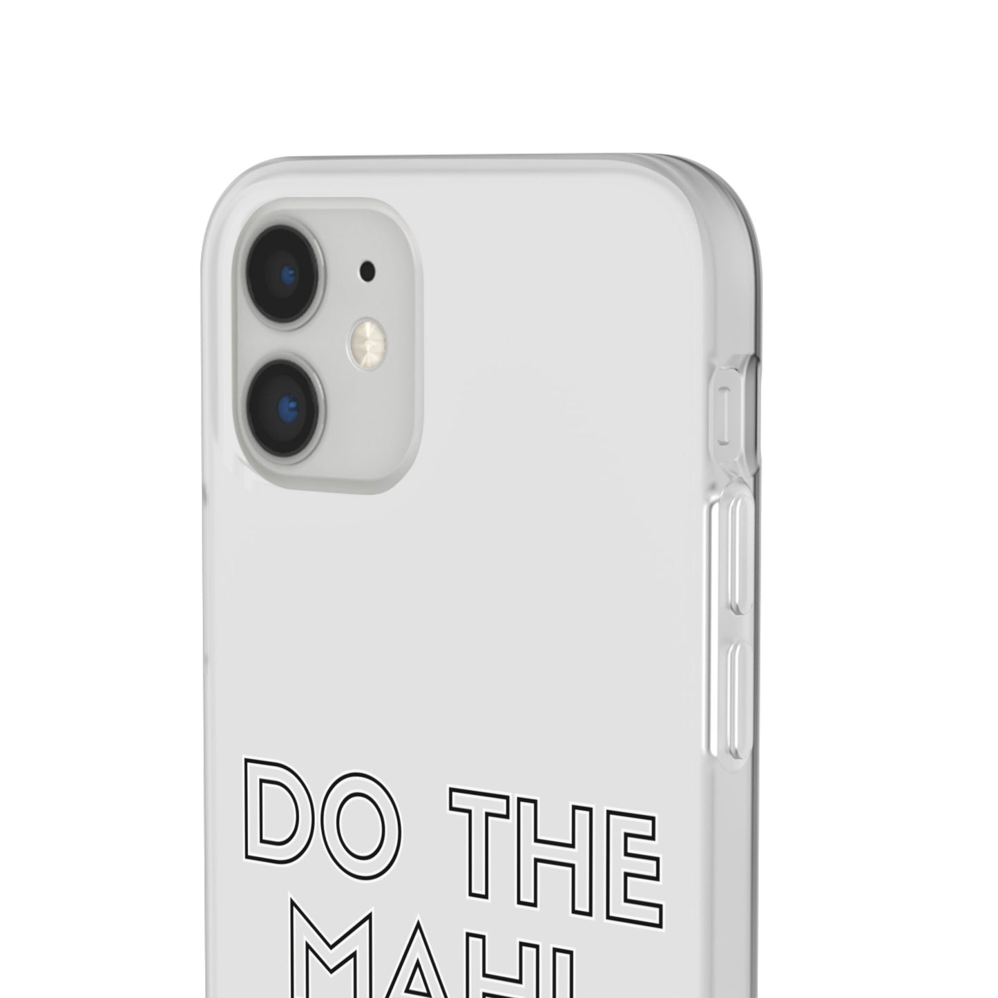Do The Mahi. Get The Treats Flexi Cases - iPhone/Samsung Galaxy
