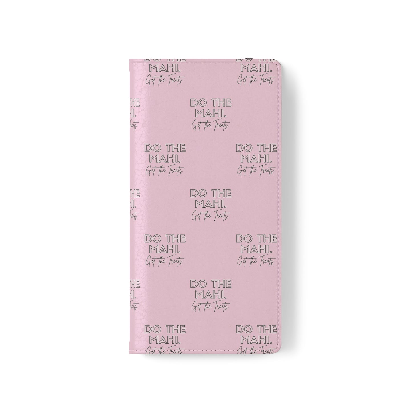 Do The Mahi. Flip Cases for iPhone/Samsung - pink