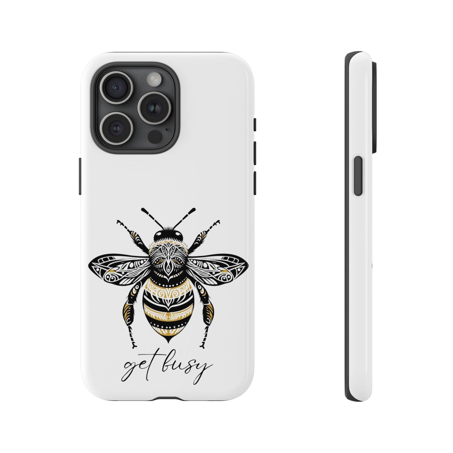 Get Busy Bee Tough Cases iPhone/Google Pixel/Samsung Galaxy