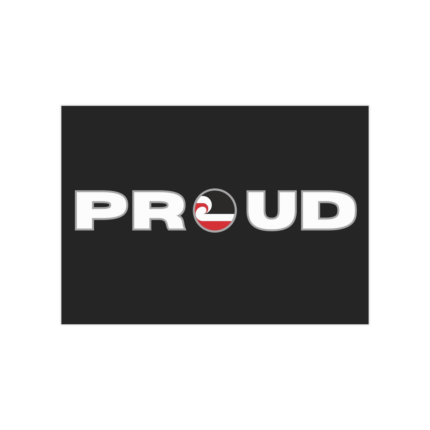 PROUD Unframed Prints - black