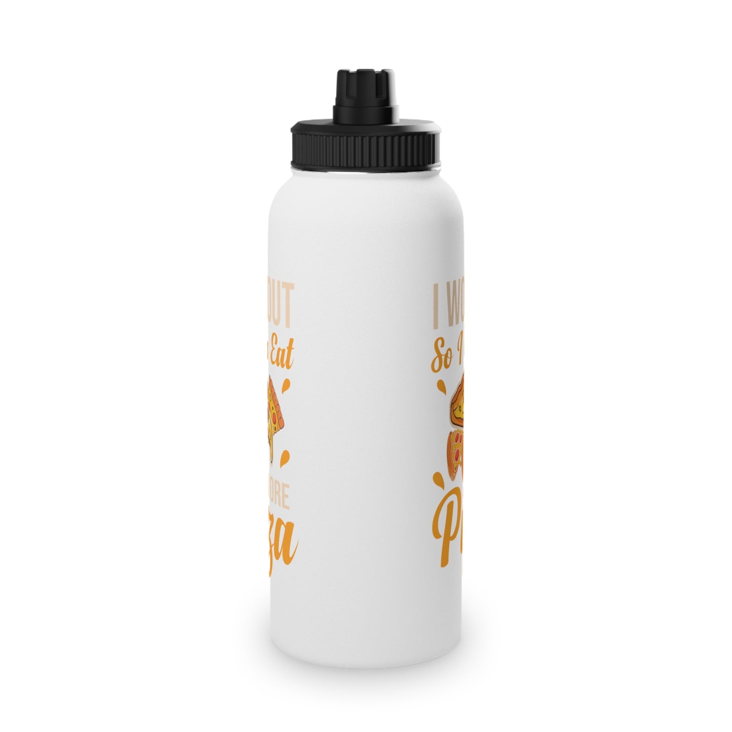 More Pizza Stainless Steel Sports Water Bottle - 3 sizes