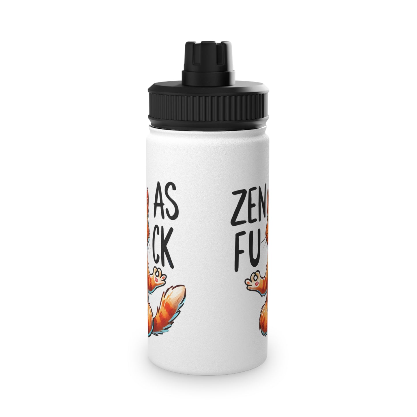 Zen As F*#K Stainless Steel Water Bottle - # Sizes