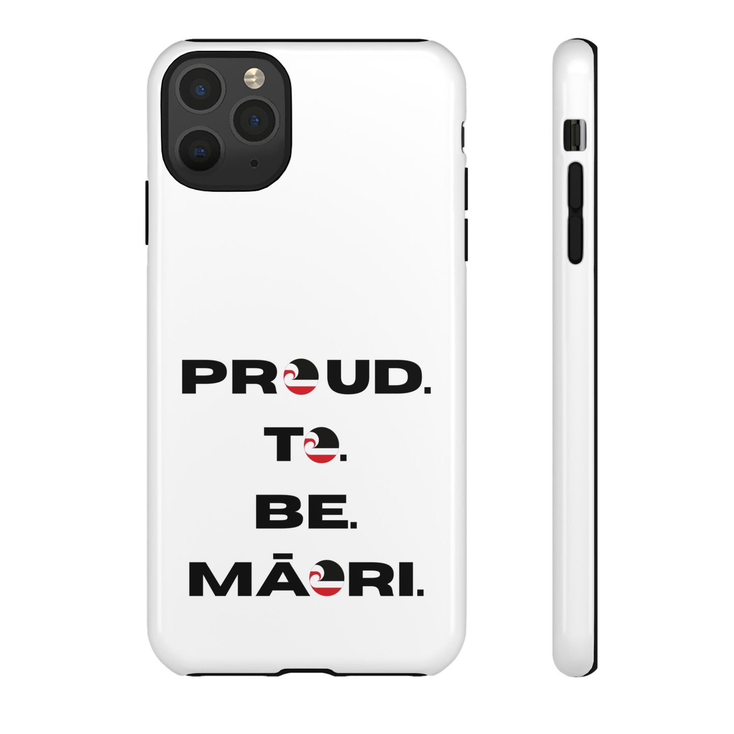 Proud. To. Be. Māori. Tough Cases iPhone/Google Pixel/Samsung Galaxy