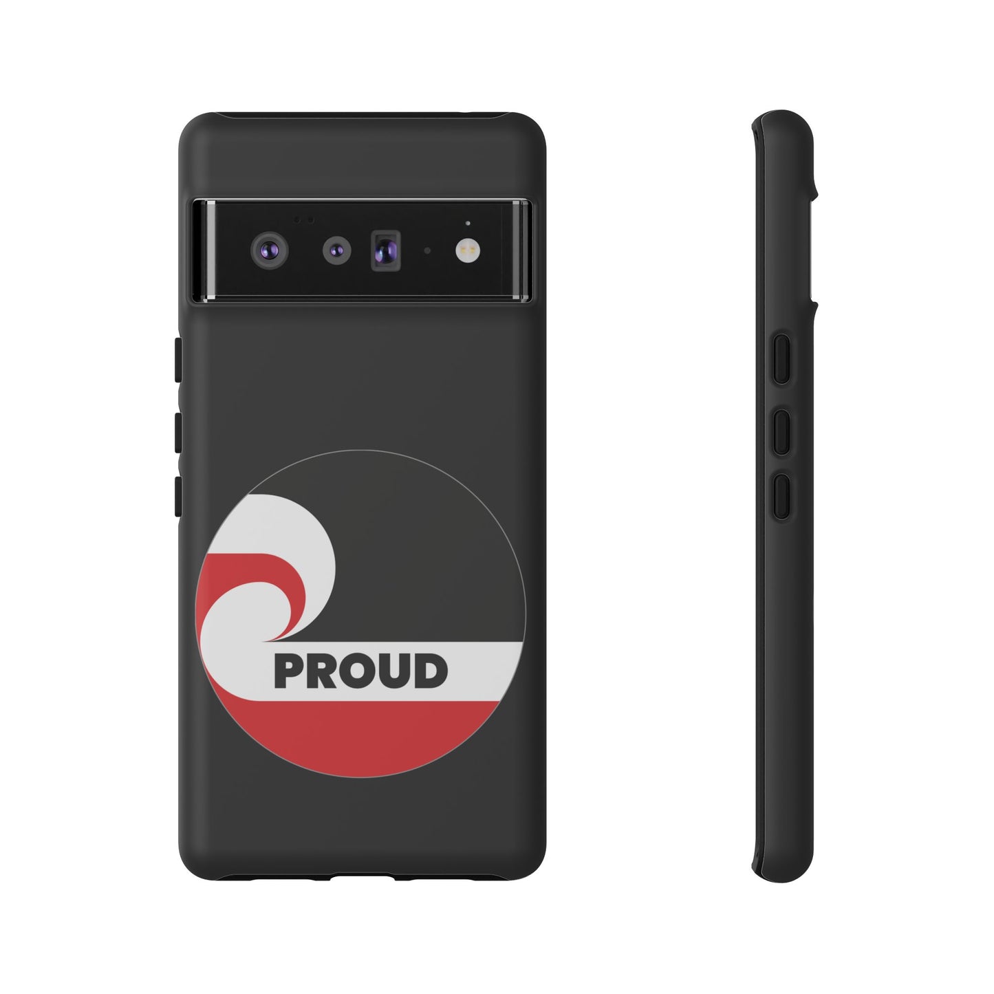 PROUD Tough Cases iPhone/Google Pixel/Samsung Galaxy - black