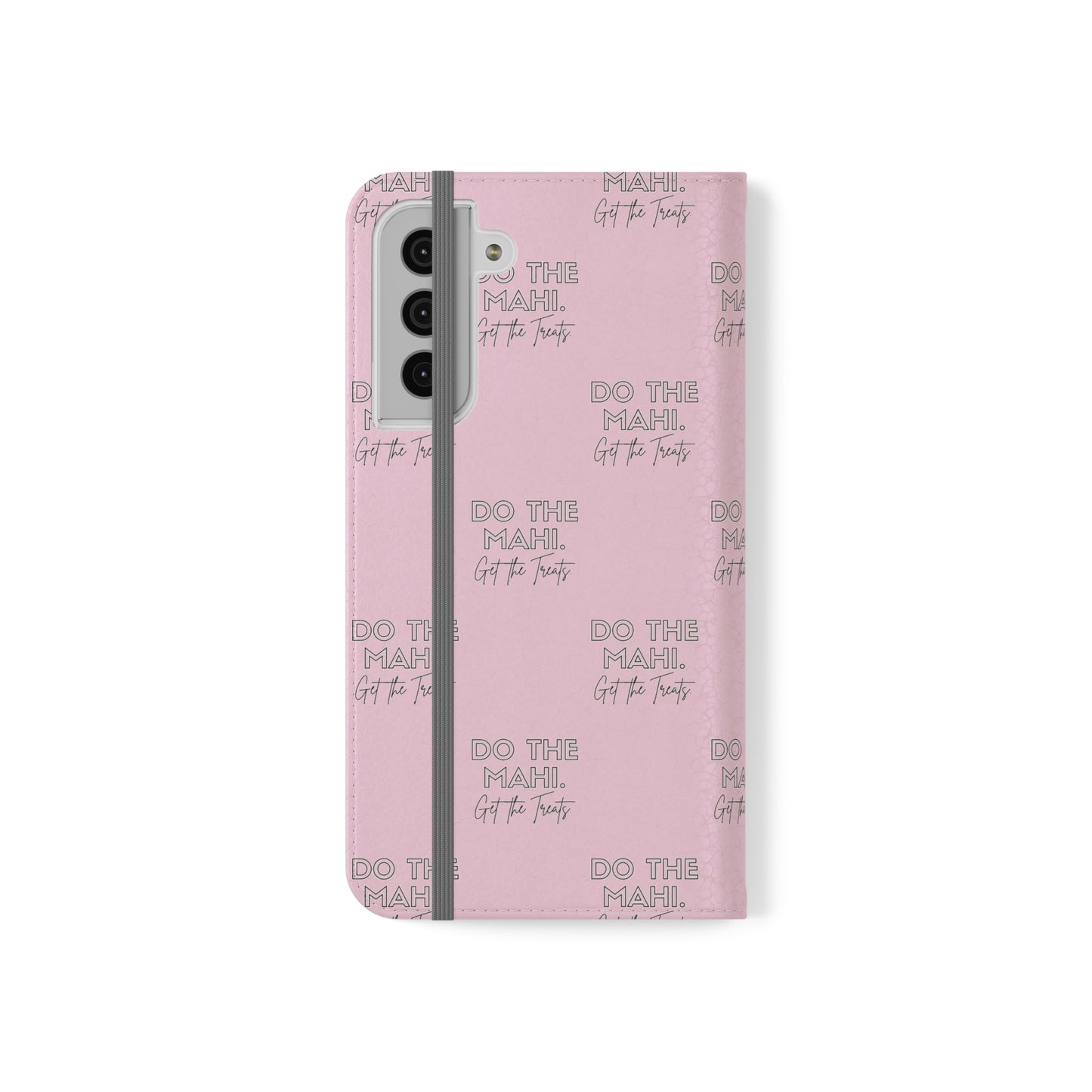 Do The Mahi. Flip Cases for iPhone/Samsung - pink