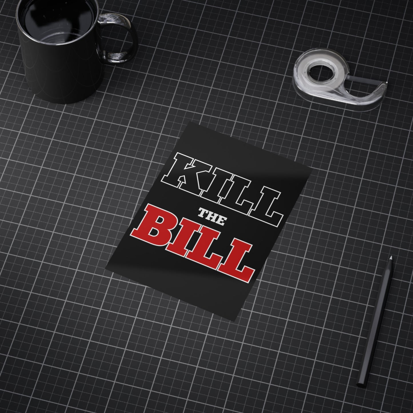 Kill The Bill Unframed Prints - black