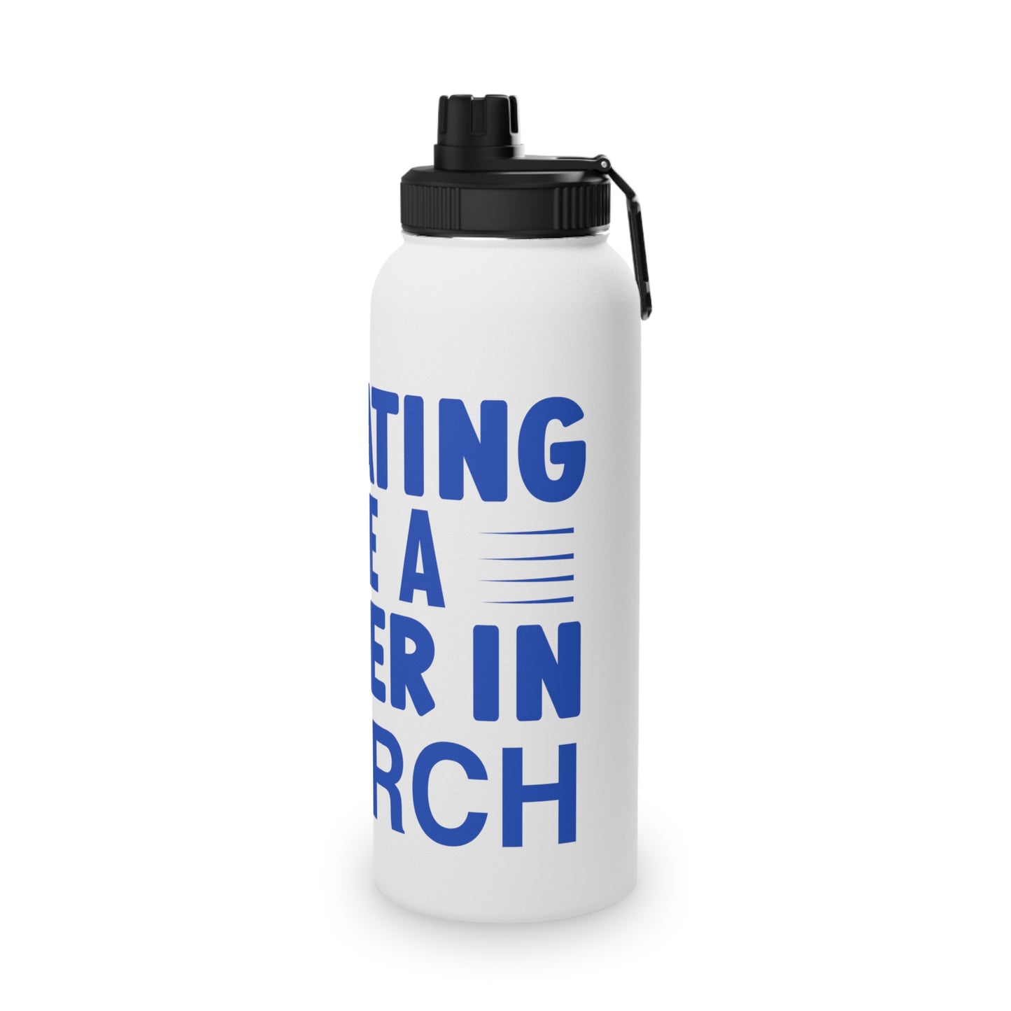 Sweating Like a Sinner in Church Stainless Steel Sports Water Bottle - 3 sizes