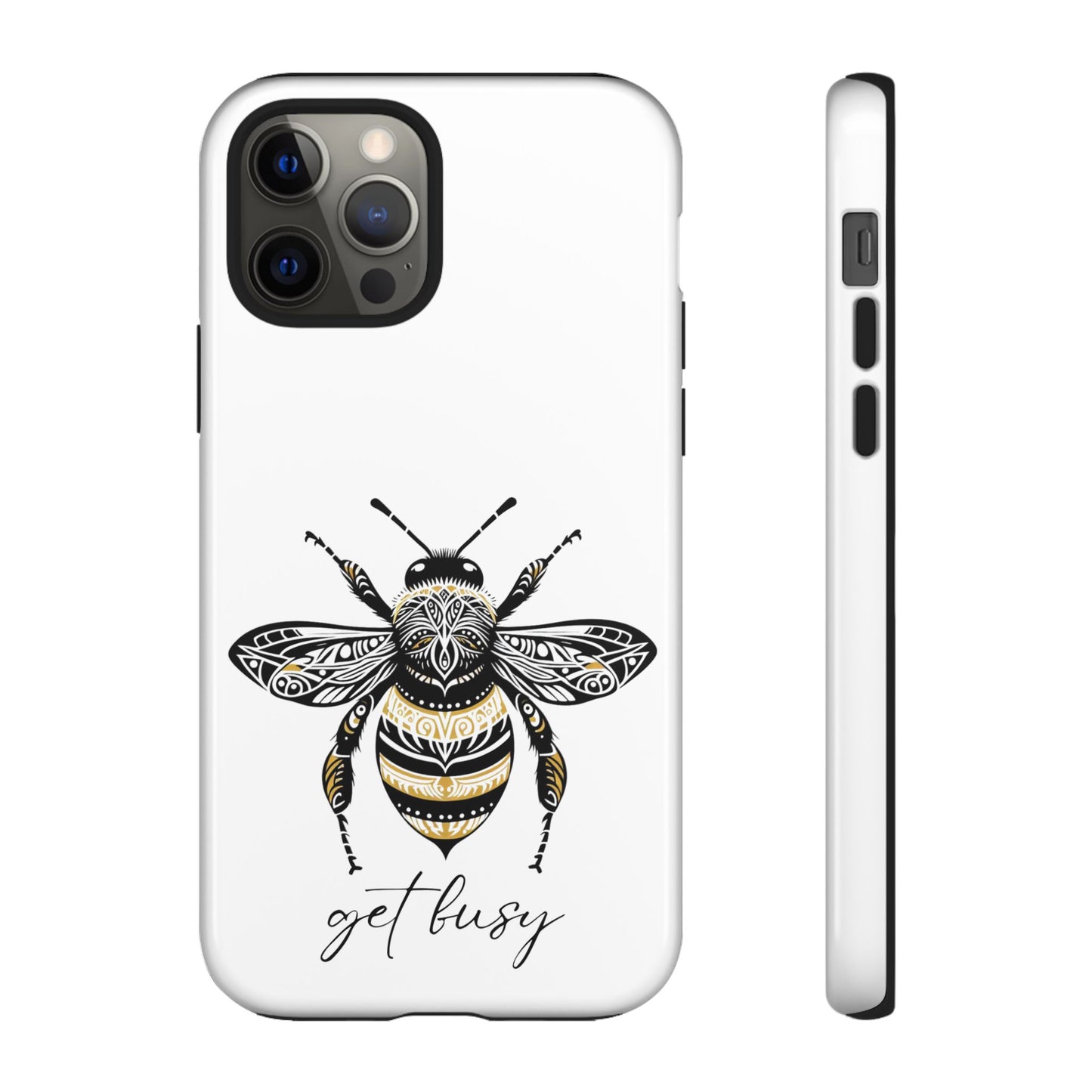 Get Busy Bee Tough Cases iPhone/Google Pixel/Samsung Galaxy