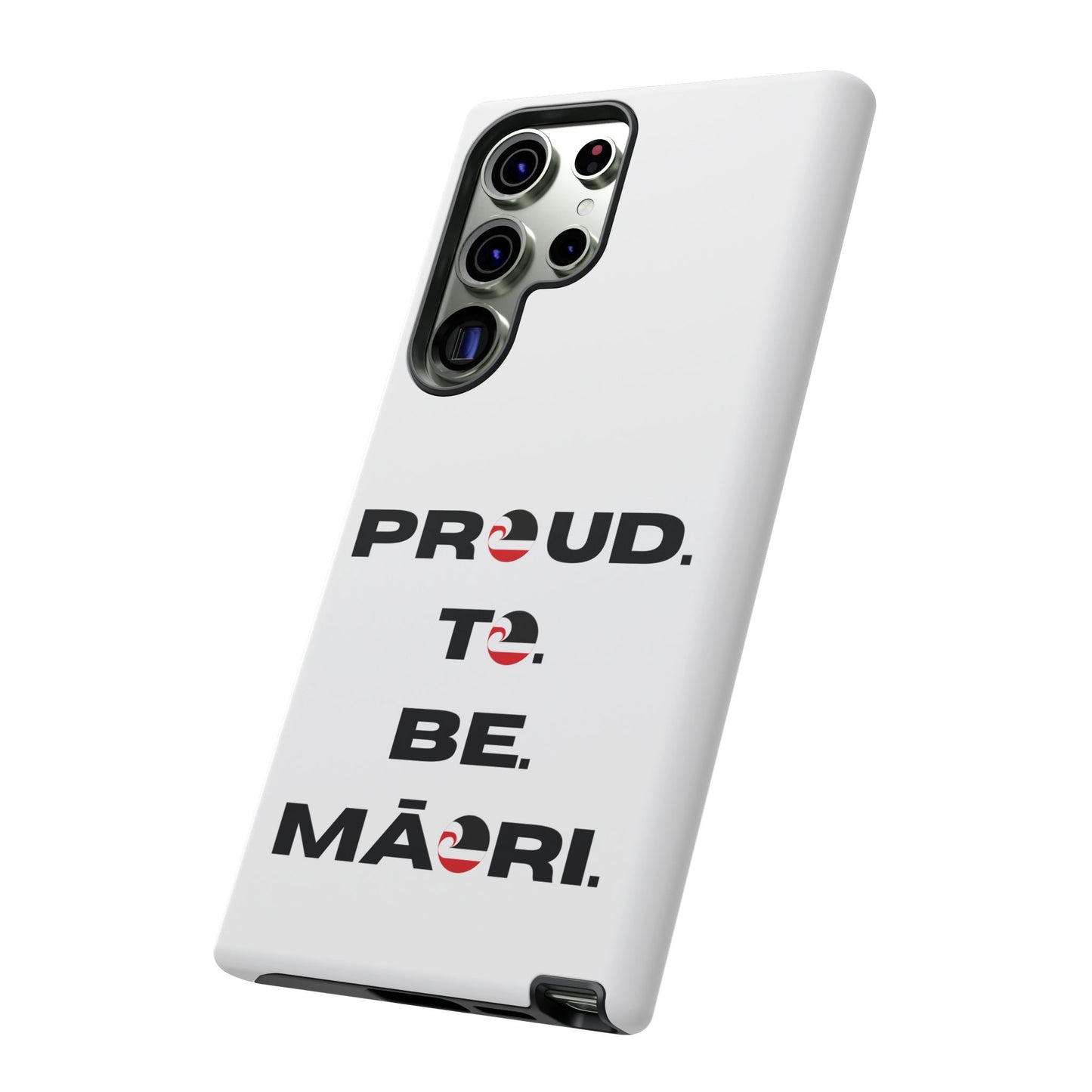 Proud. To. Be. Māori. Tough Cases iPhone/Google Pixel/Samsung Galaxy