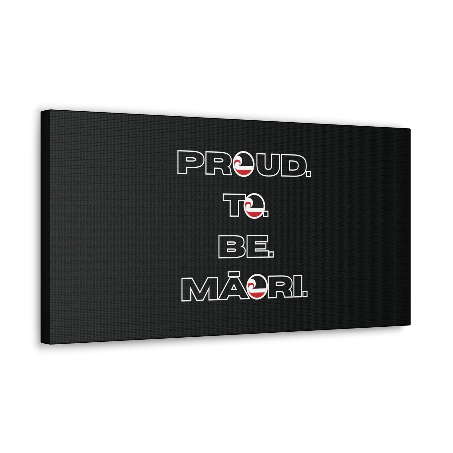 Proud. To. Be. Māori. Classic Canvas - Black