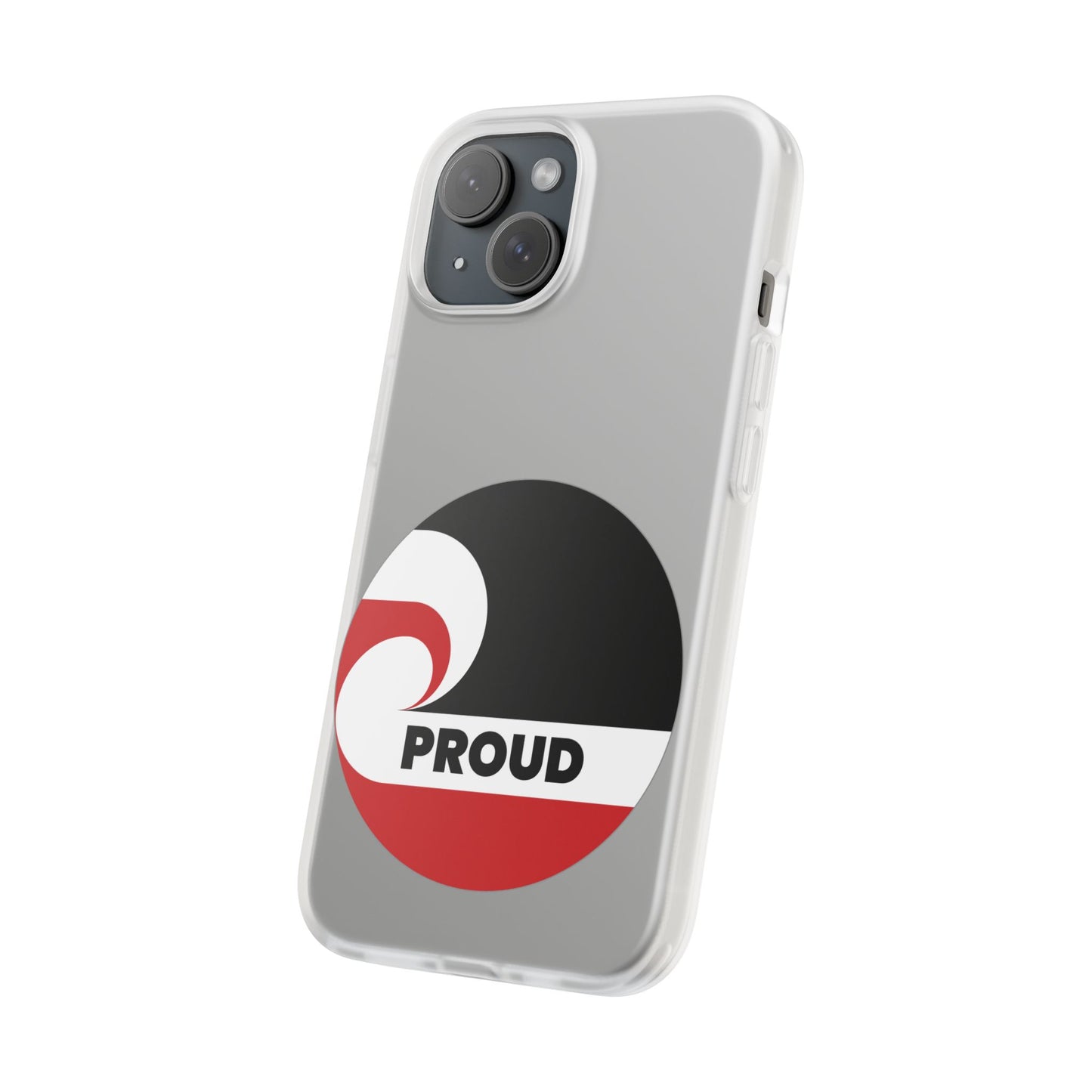 PROUD Flexi Cases - iPhone/Samsung Galaxy