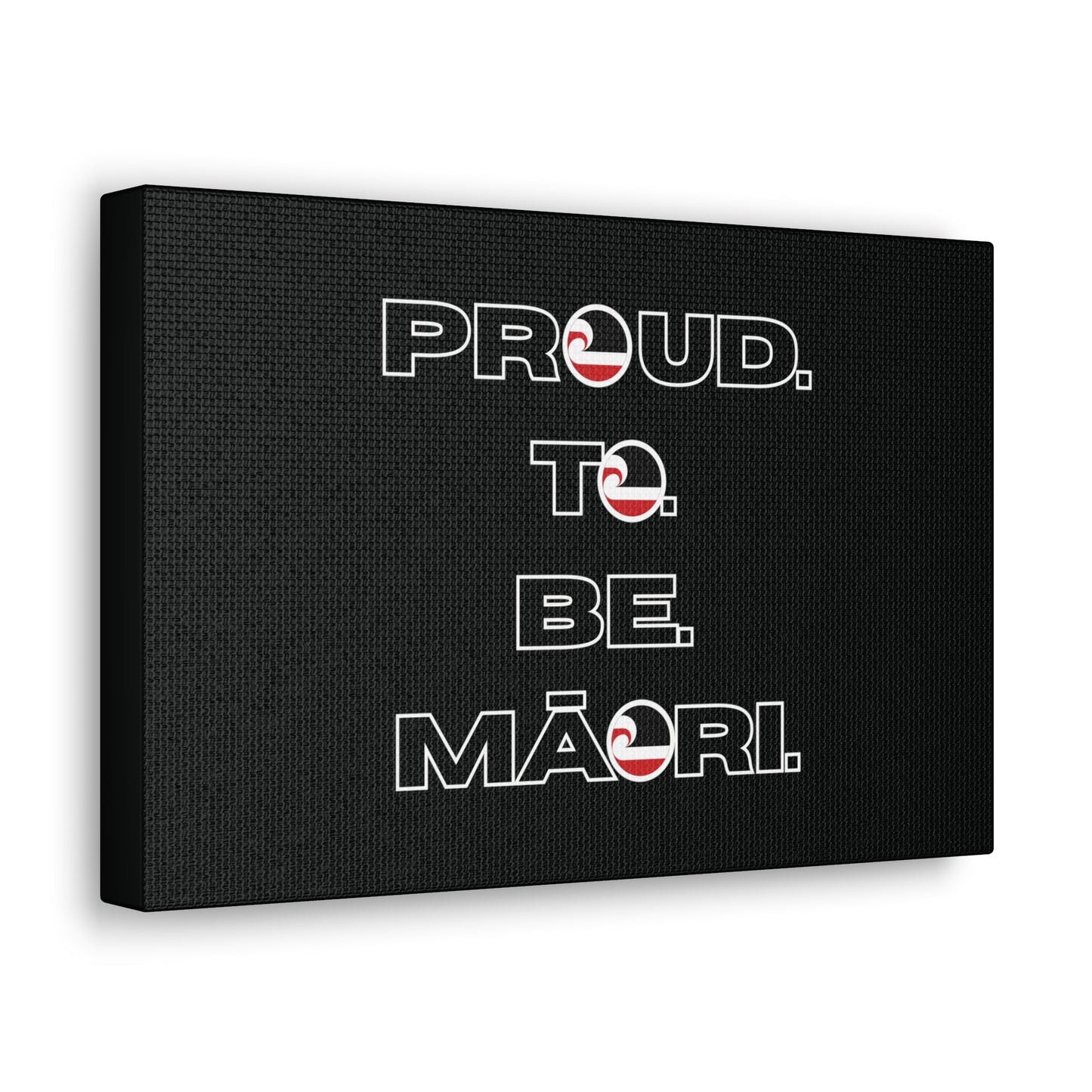 Proud. To. Be. Māori. Classic Canvas - Black