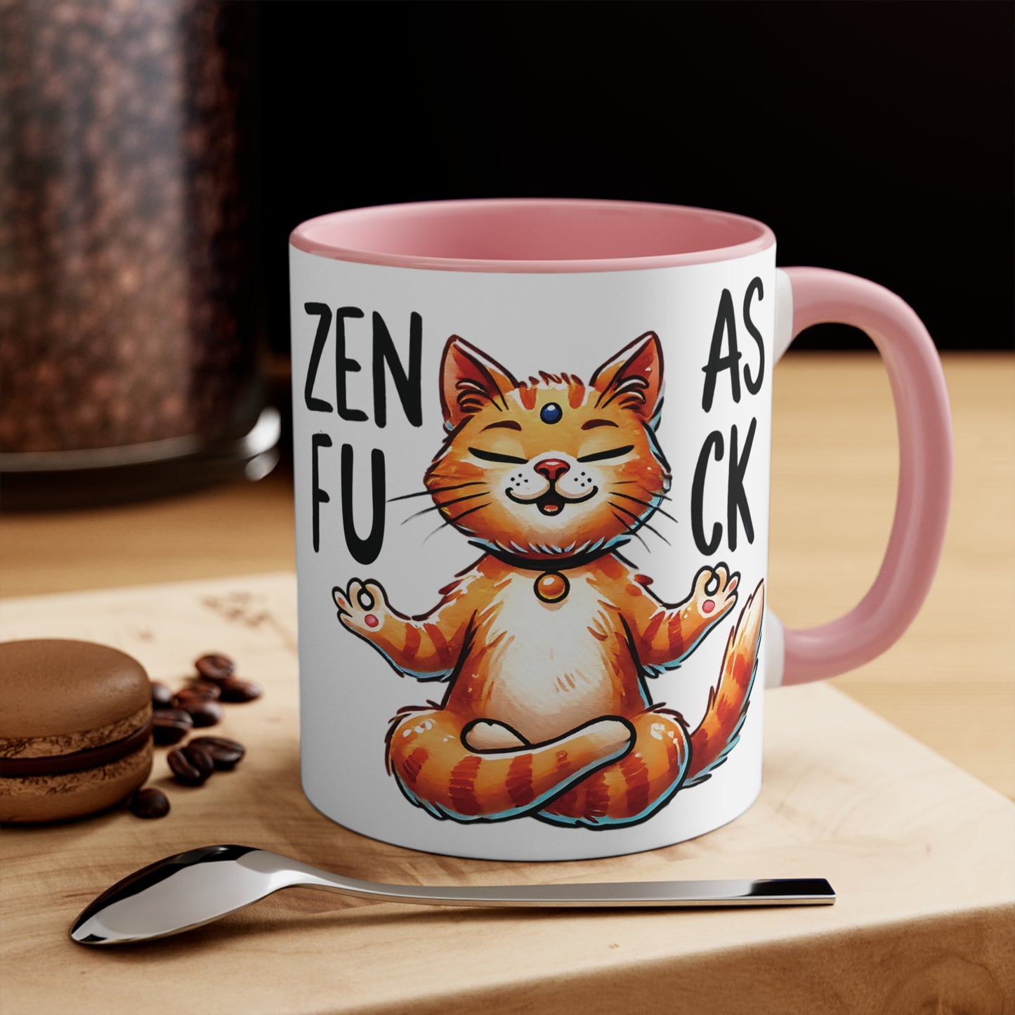 Zen As F*#K Color Accent Mug 11oz - Zen Meditation Gift