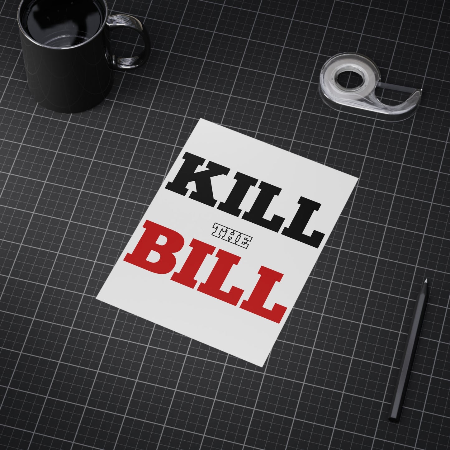 Kill The Bill Unframed Prints - white