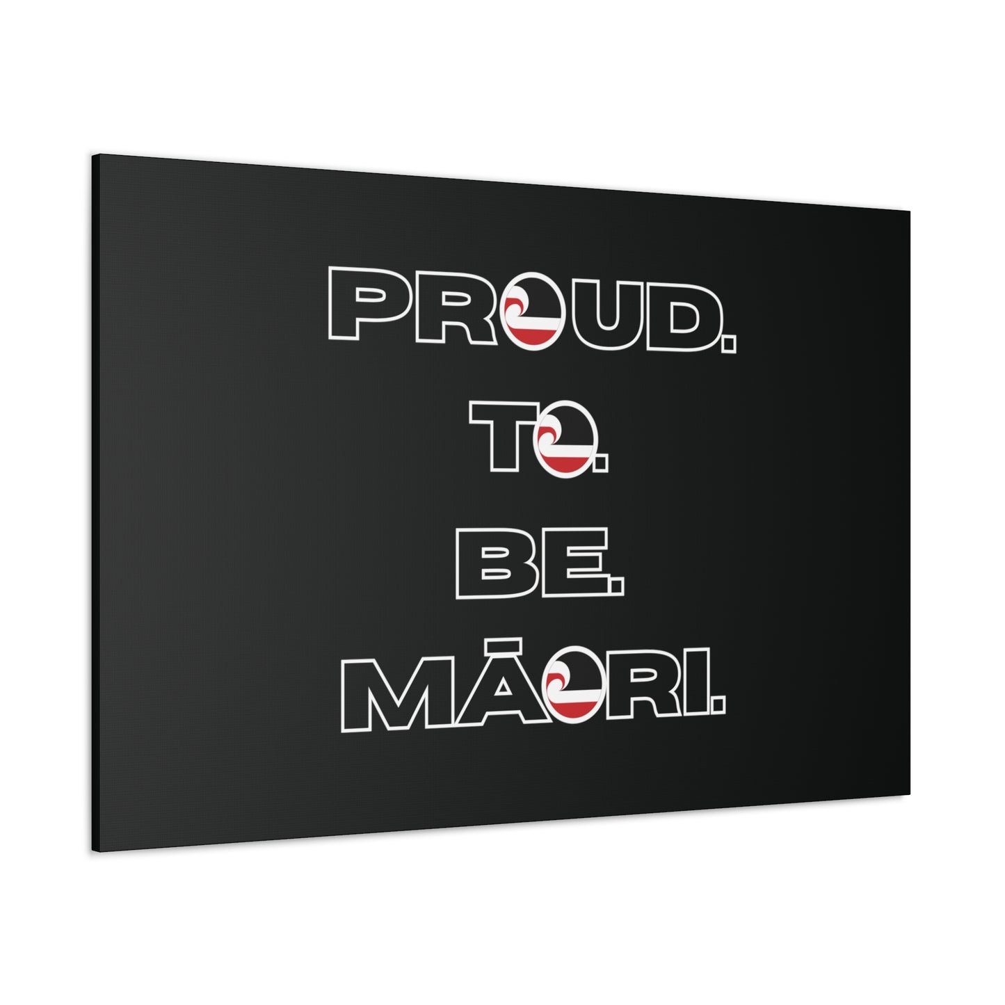 Proud. To. Be. Māori. Classic Canvas - Black