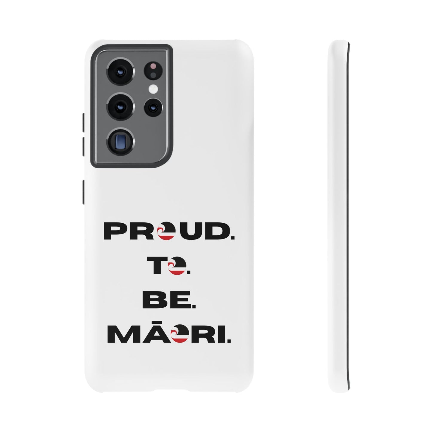 Proud. To. Be. Māori. Tough Cases iPhone/Google Pixel/Samsung Galaxy