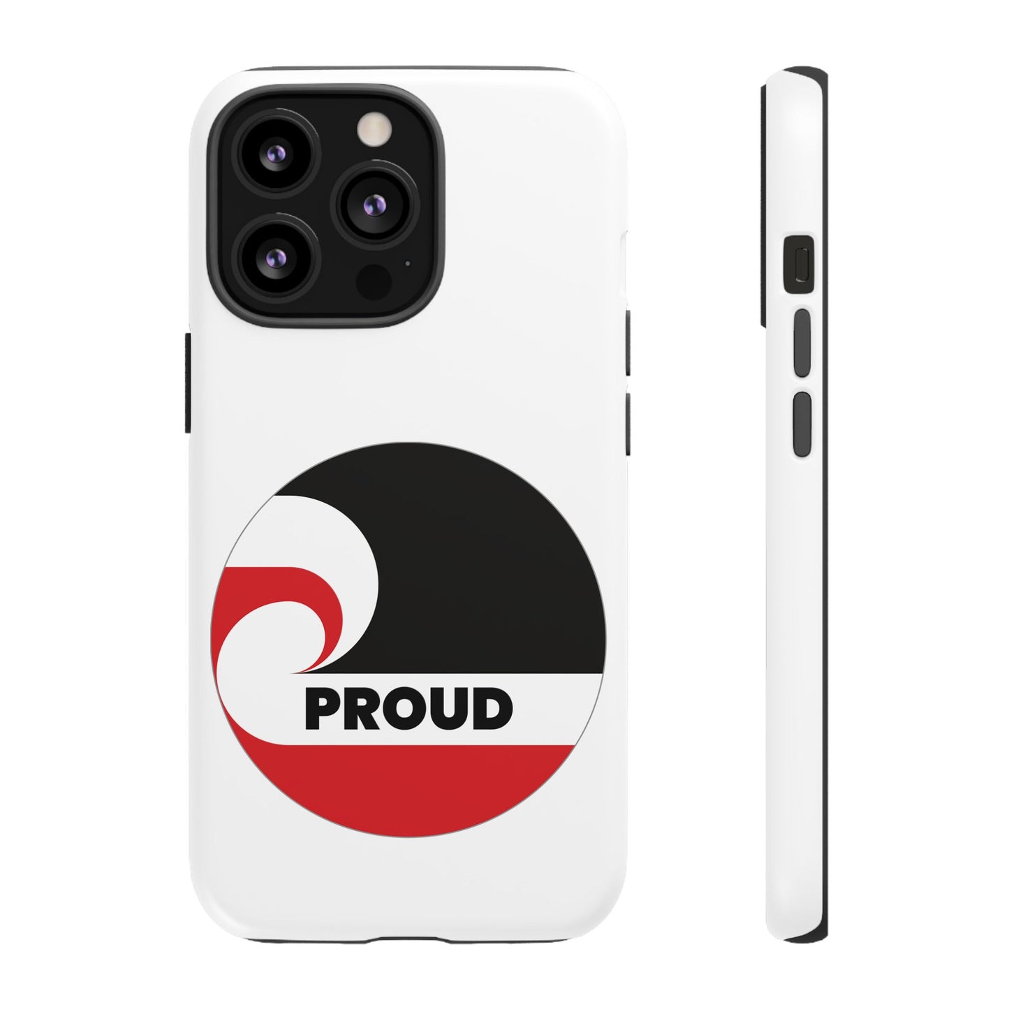 PROUD Tough Cases iPhone/Google Pixel/Samsung Galaxy