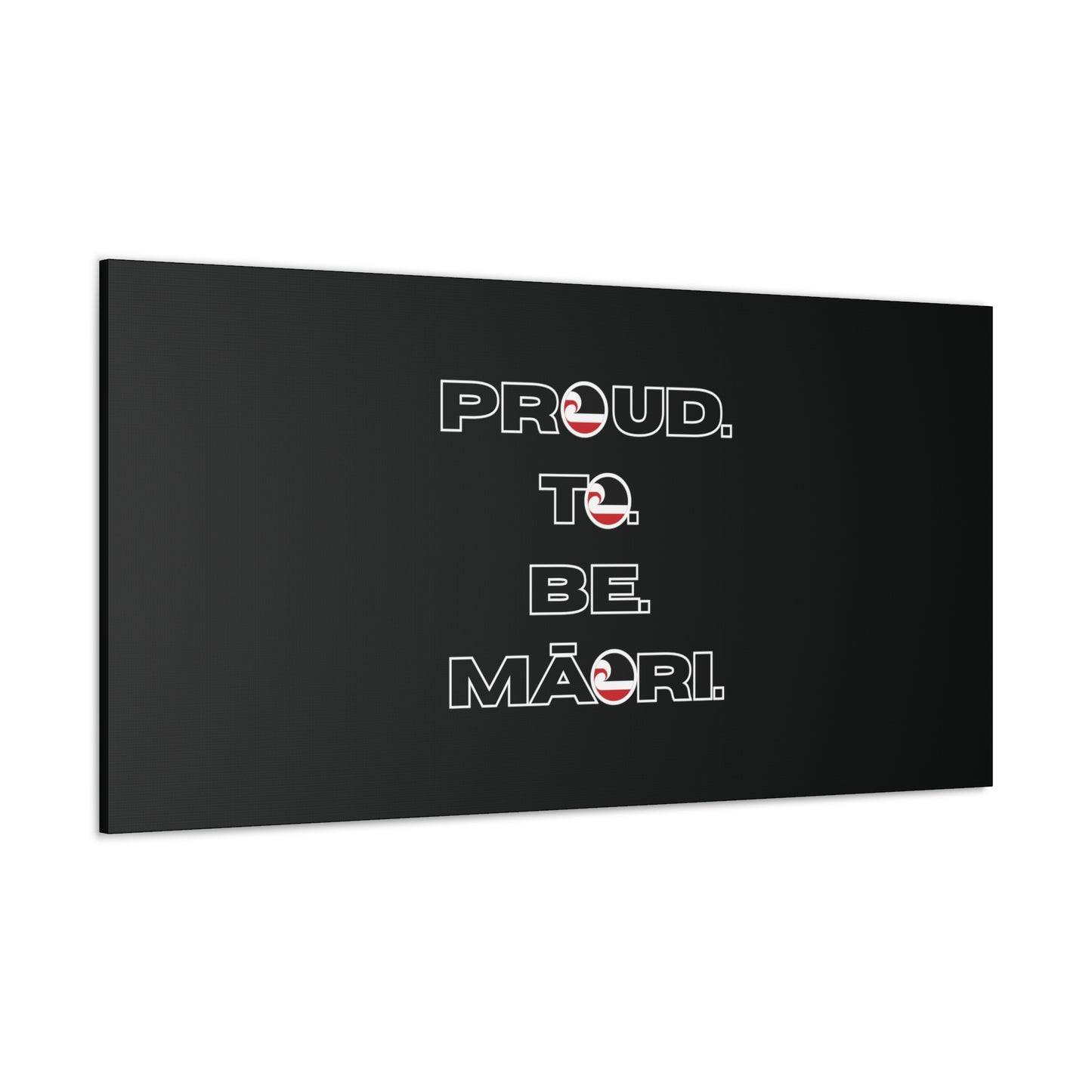 Proud. To. Be. Māori. Classic Canvas - Black