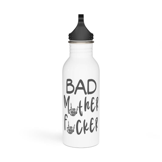 Bad Mother F#*ker Stylish Stainless Steel Water Bottle - Eco-Friendly, Durable, Perfect for On-the-Go - White