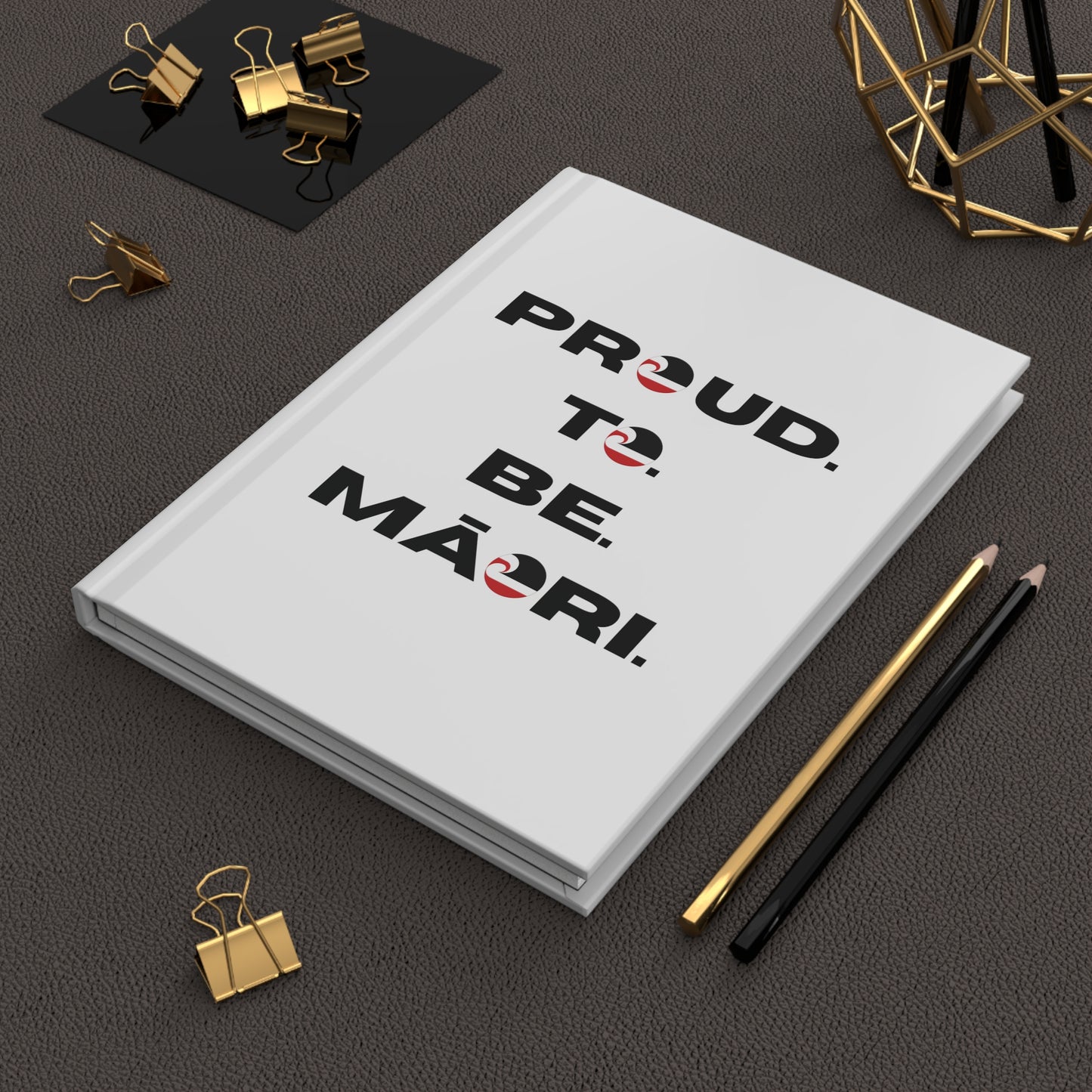 Proud. To. Be. Māori. Hardcover Journal Matte - white