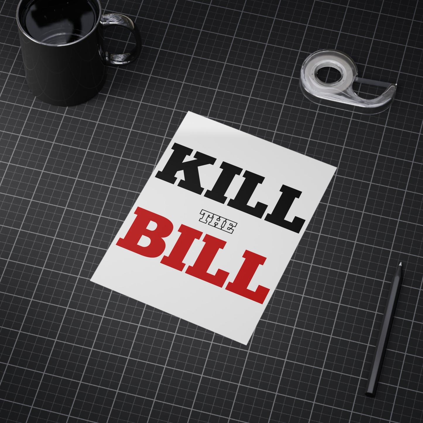 Kill The Bill Unframed Prints - white