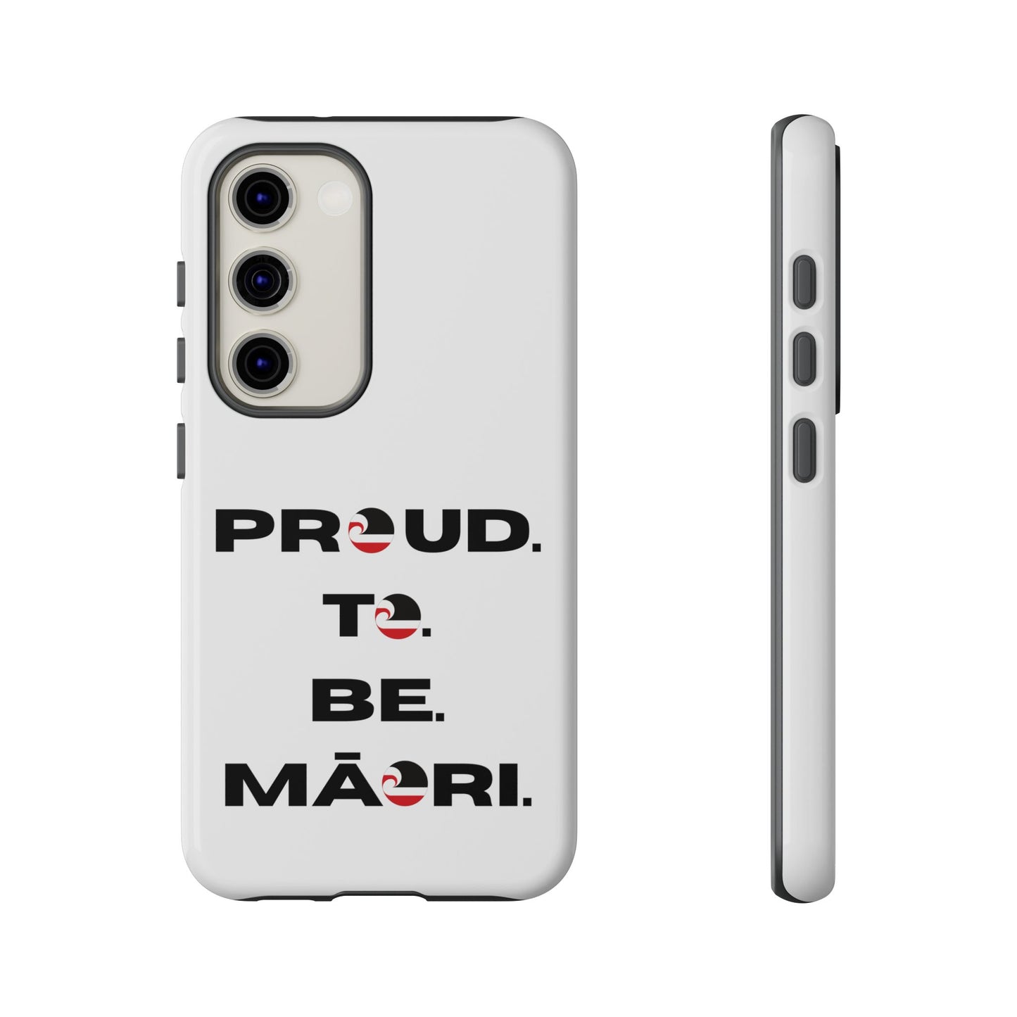 Proud. To. Be. Māori. Tough Cases iPhone/Google Pixel/Samsung Galaxy