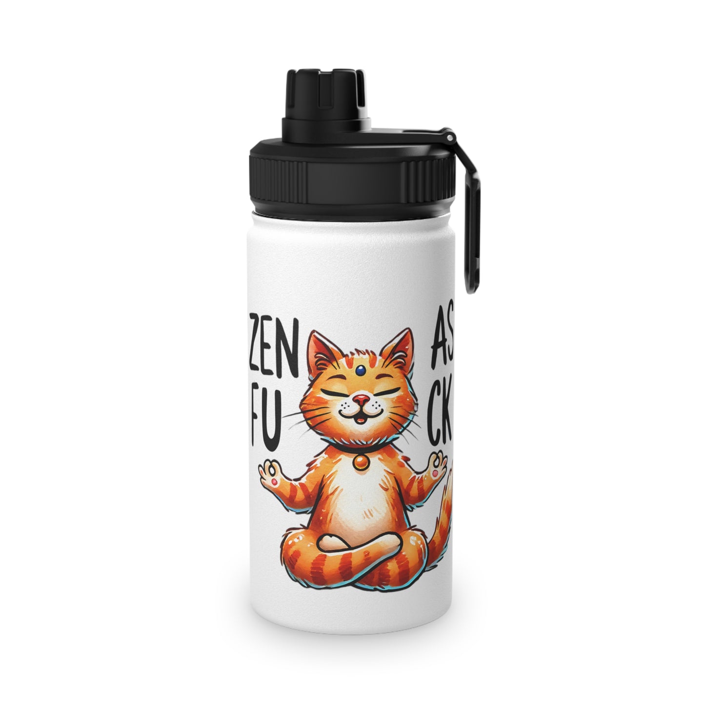 Zen As F*#K Stainless Steel Water Bottle - # Sizes