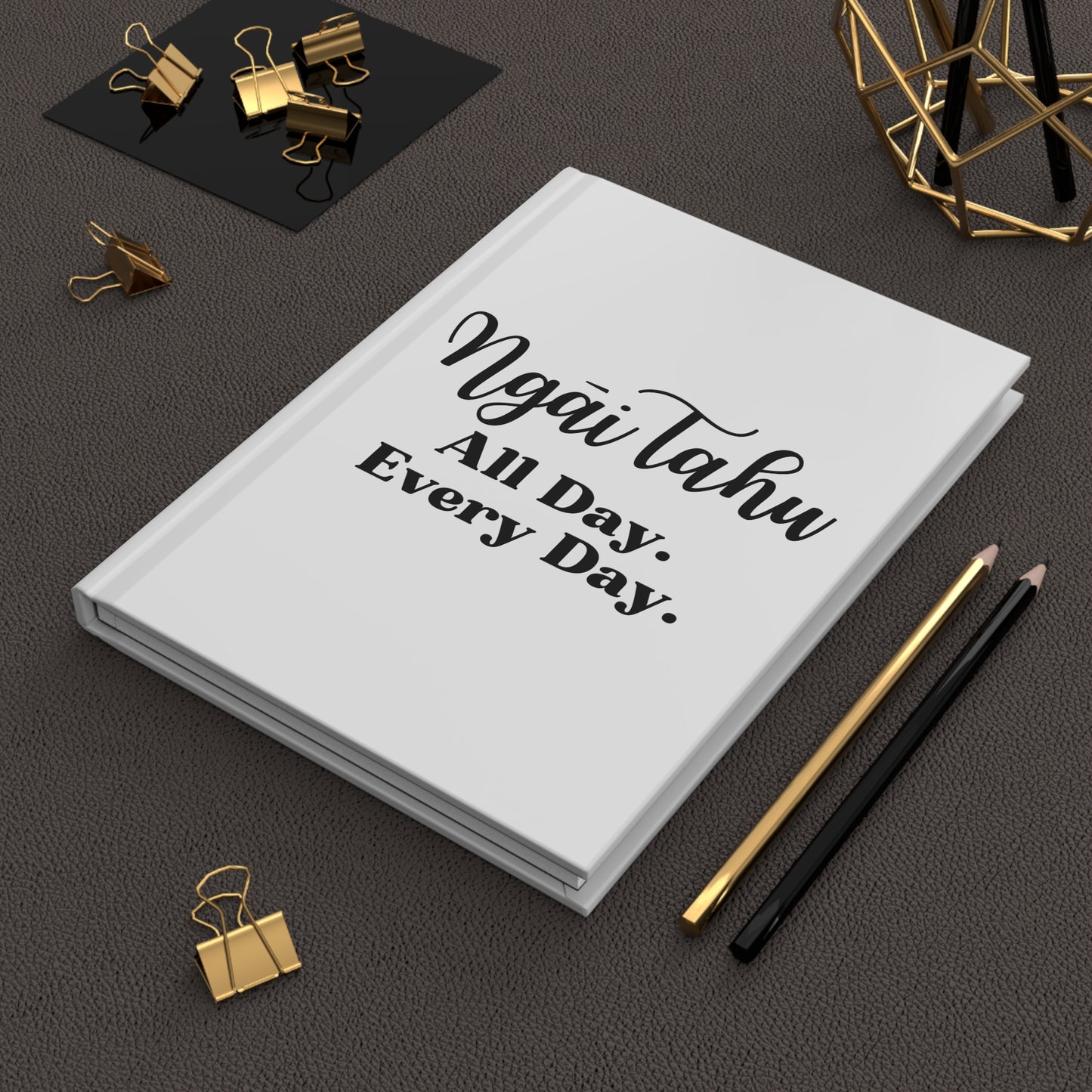 Ngāi Tahu All Day. Every Day. Hardcover Journal Matte