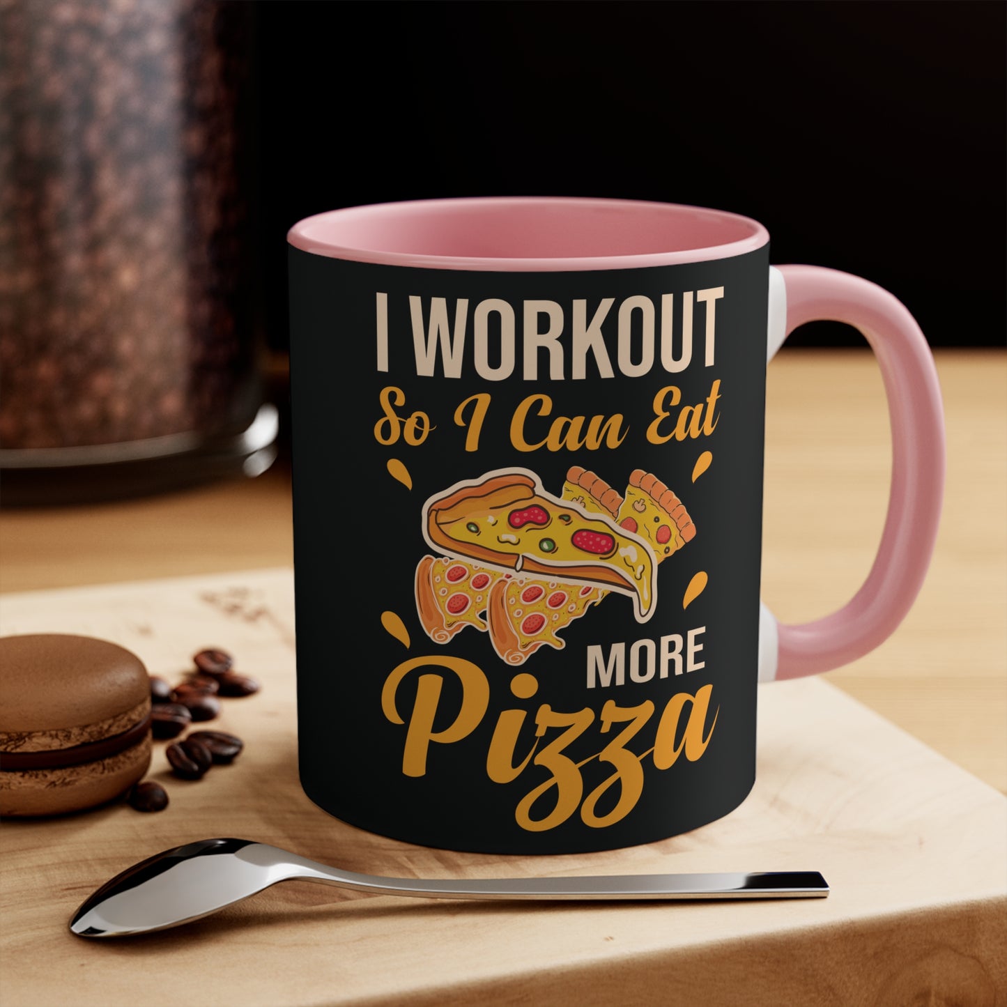 More Pizza Workout Colorful Accent Mug 11oz - For Gym Fitness Enthusiasts