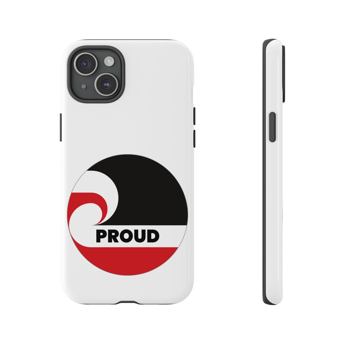 PROUD Tough Cases iPhone/Google Pixel/Samsung Galaxy