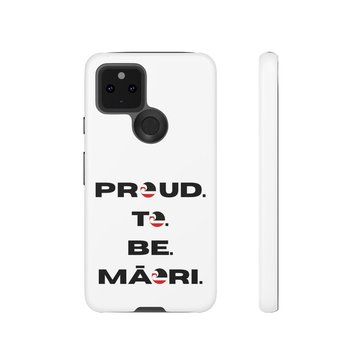 Proud. To. Be. Māori. Tough Cases iPhone/Google Pixel/Samsung Galaxy