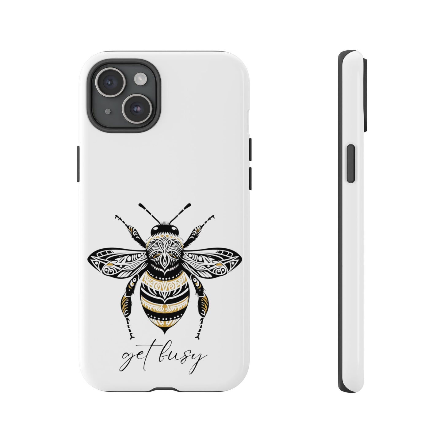 Get Busy Bee Tough Cases iPhone/Google Pixel/Samsung Galaxy