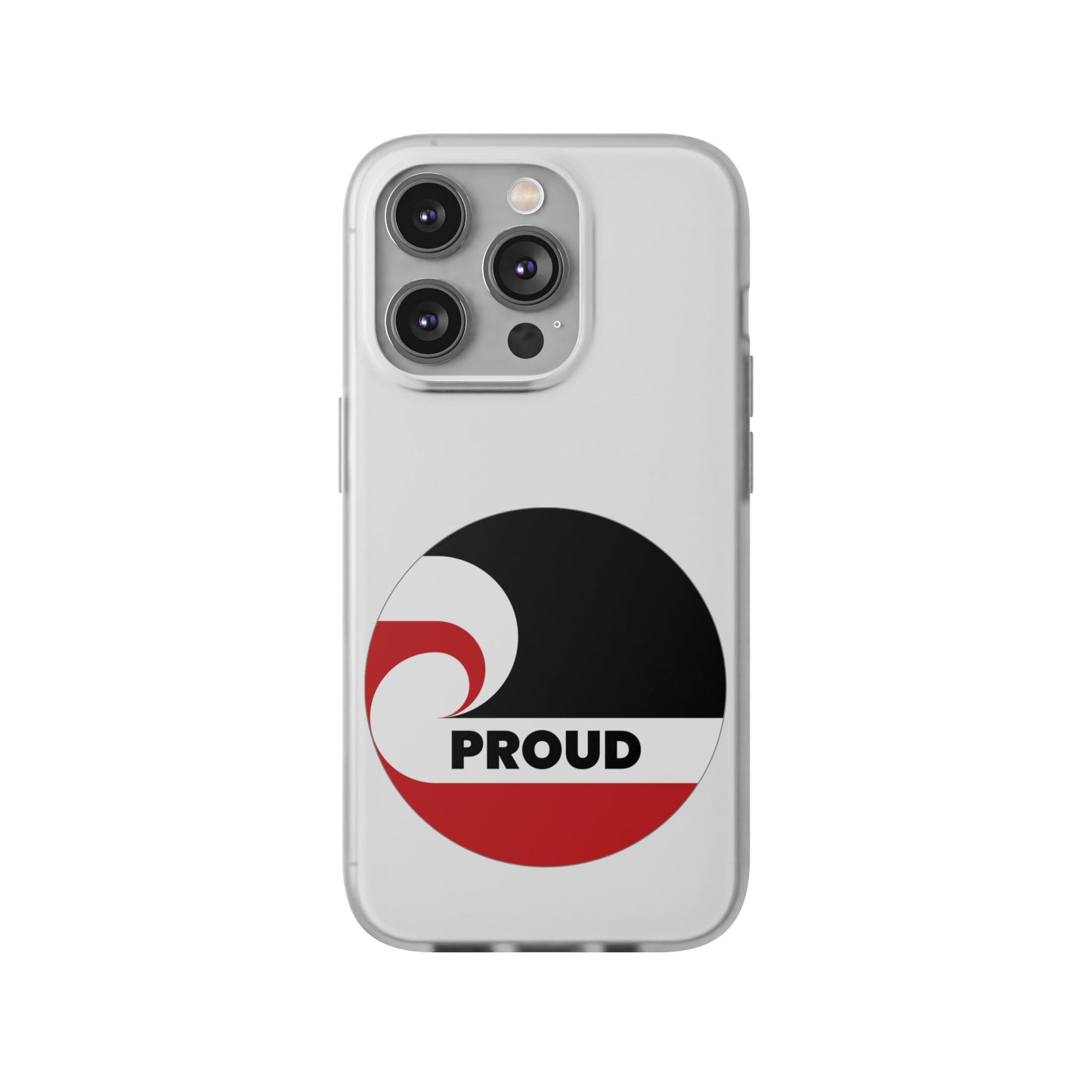 PROUD Flexi Cases - iPhone/Samsung Galaxy