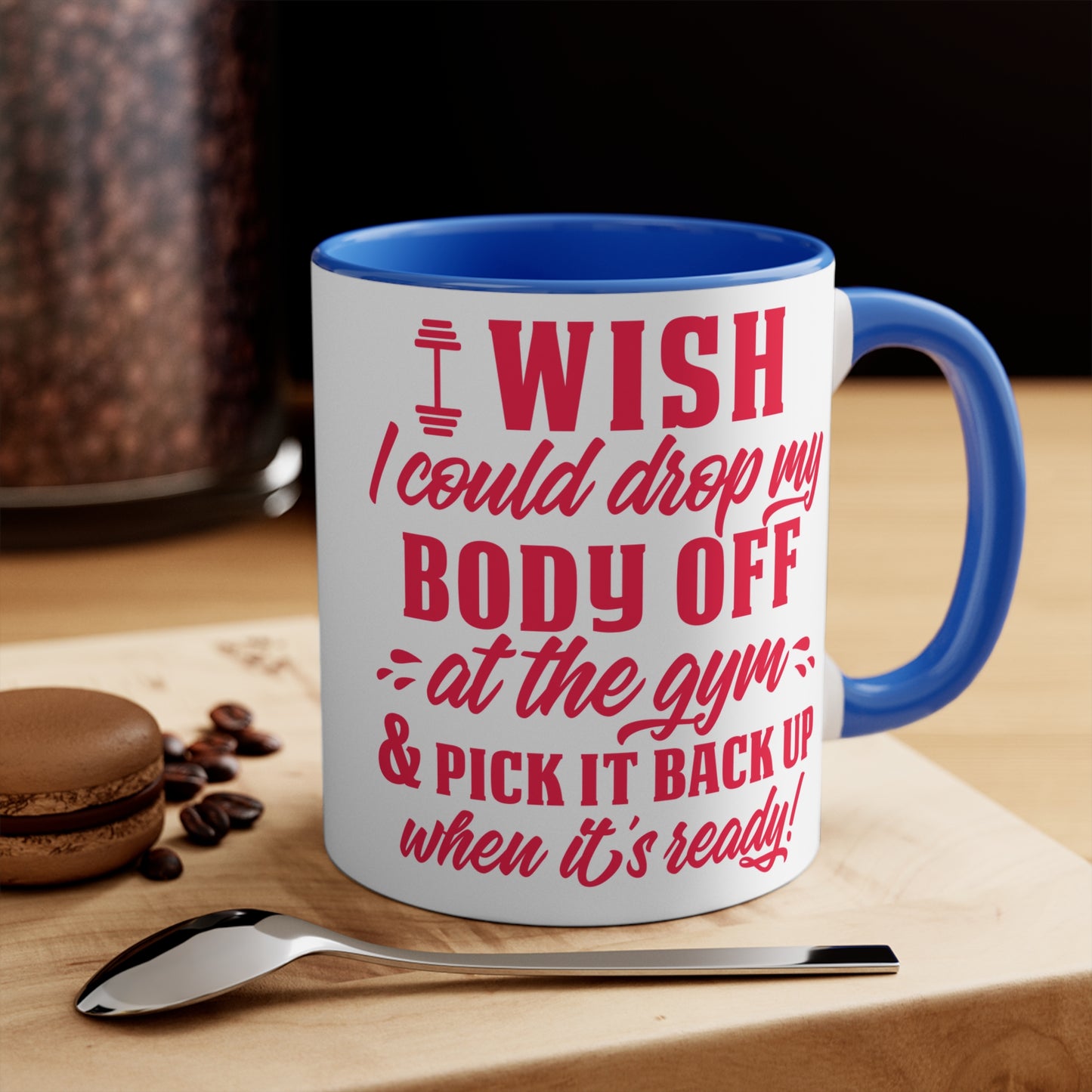 I Wish... Workout Colorful Accent Mug 11oz - For Gym Fitness Enthusiasts