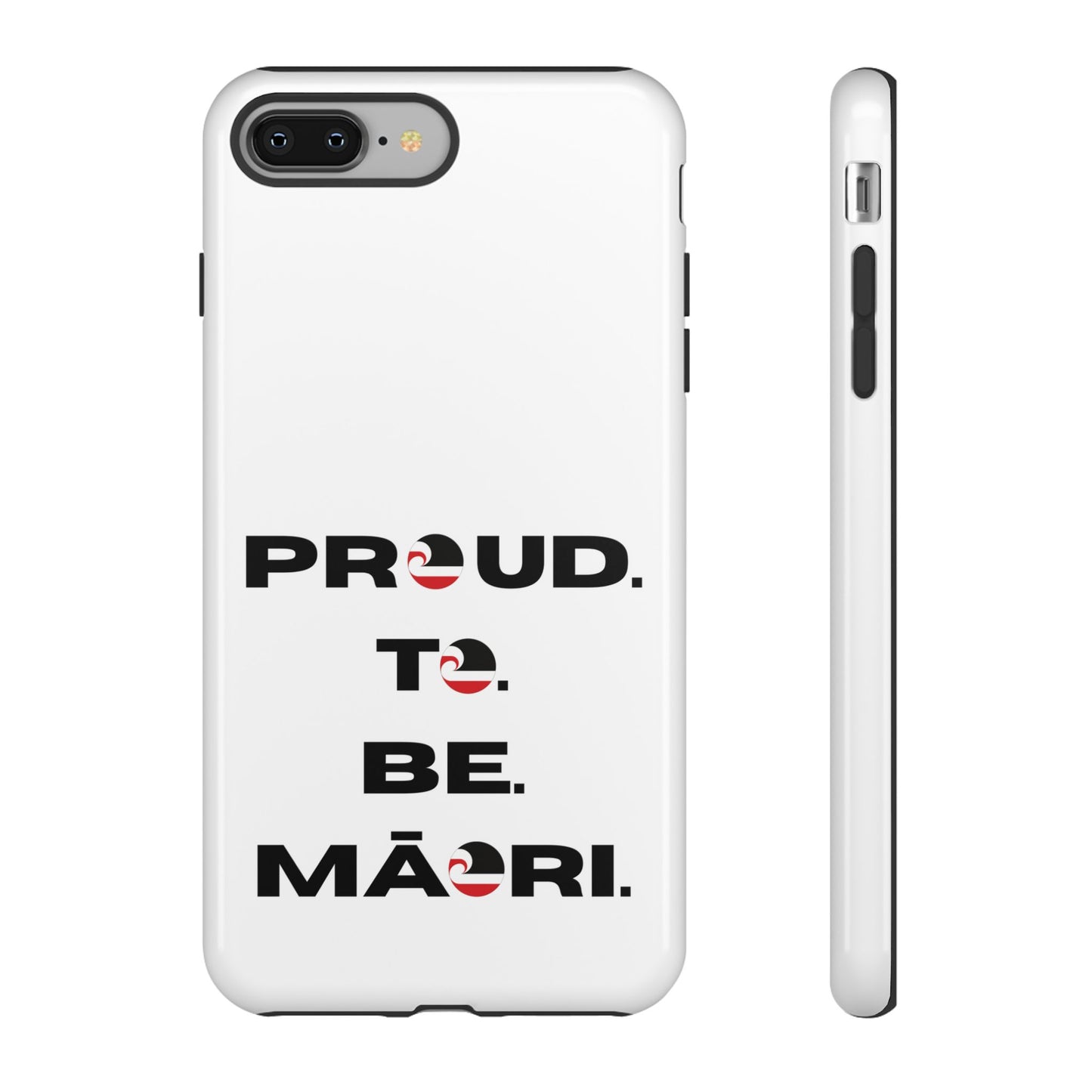 Proud. To. Be. Māori. Tough Cases iPhone/Google Pixel/Samsung Galaxy