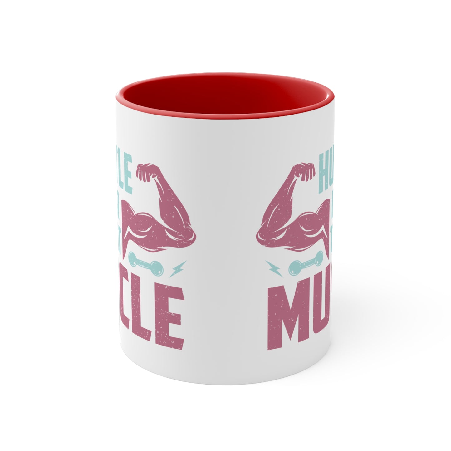 Hustle for that Muscle Workout Colorful Accent Mug 11oz - For Gym Fitness Enthusiasts