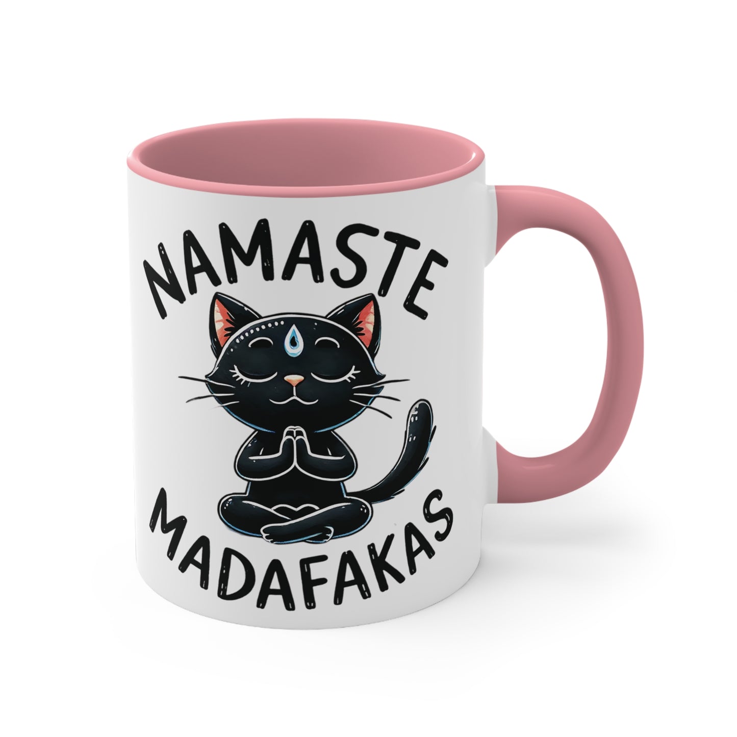 Namaste Madafakas Color Accent Mug 11oz - Zen Meditation Gift