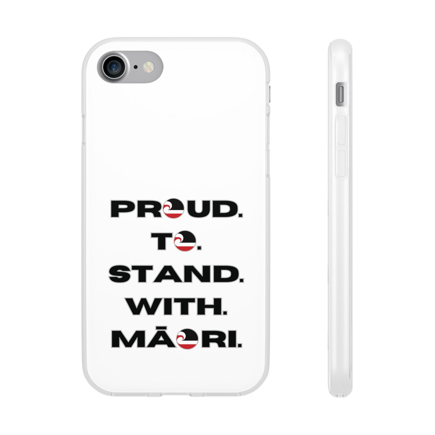 Proud. To. Stand. With. Māori. Flexi Cases - iPhone/Samsung Galaxy