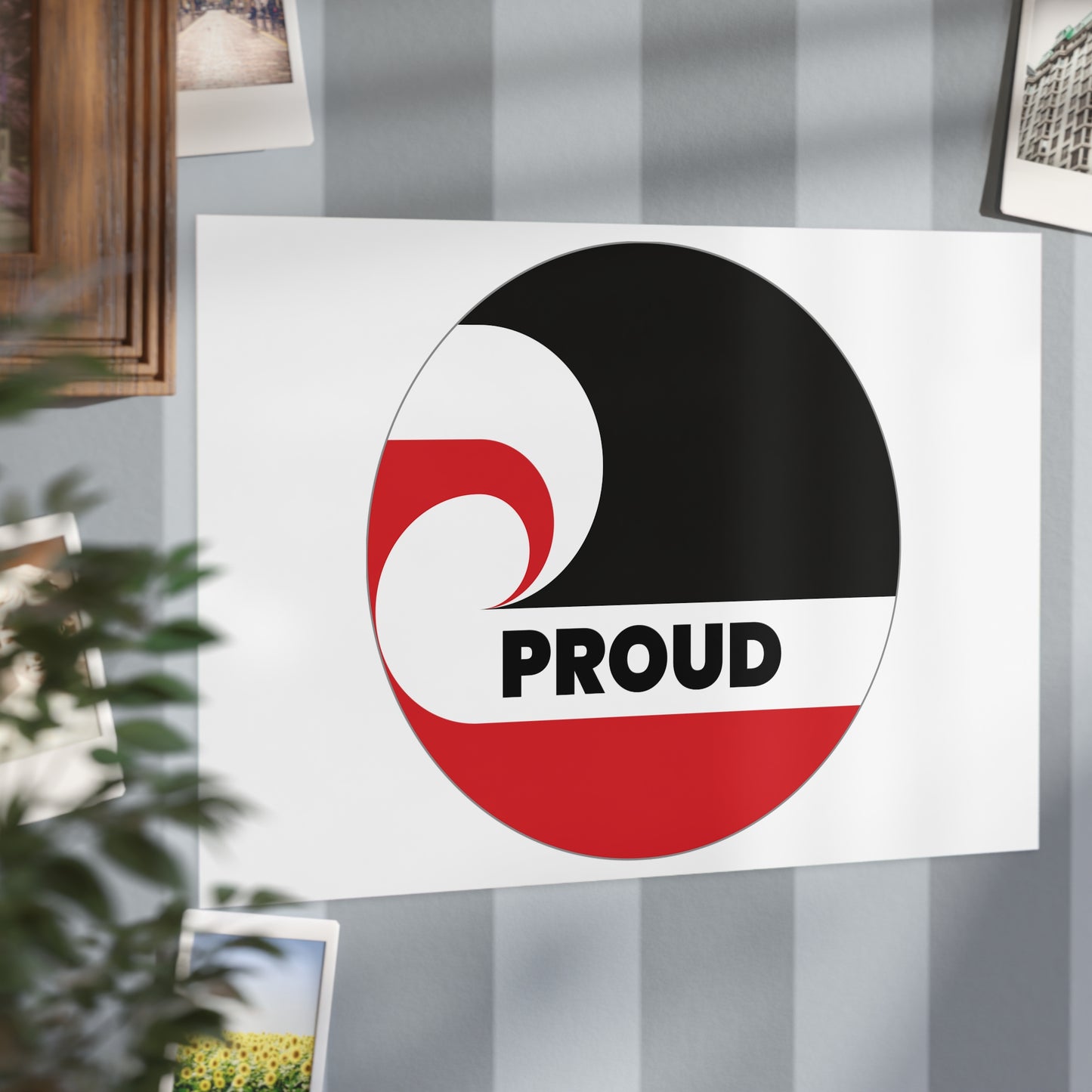 PROUD (circle) Unframed Prints - white