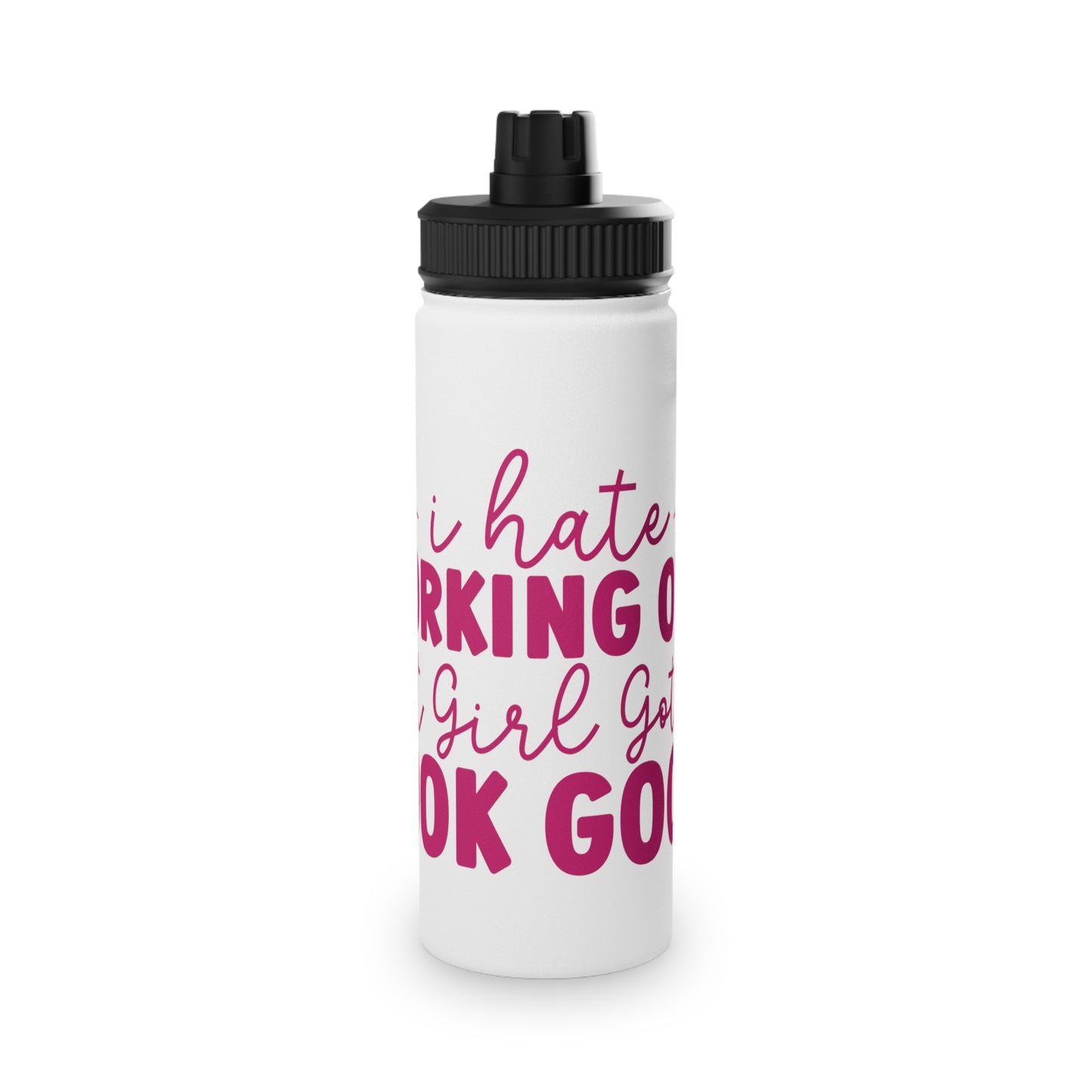 I Hate Working Out... Stainless Steel Sports Water Bottle - 3 sizes