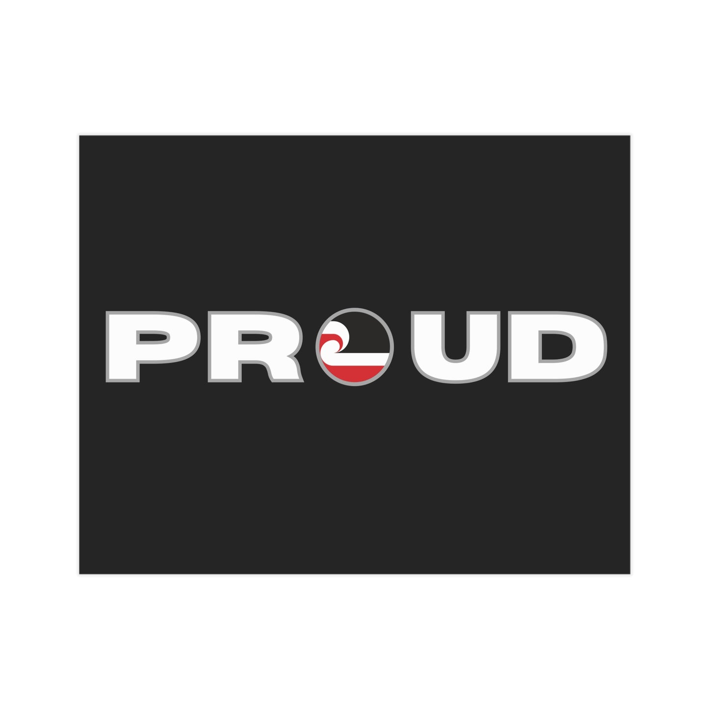 PROUD Unframed Prints - black