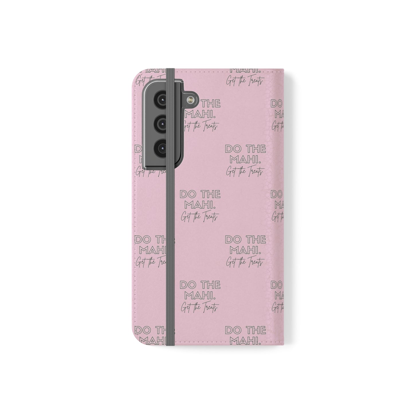 Do The Mahi. Flip Cases for iPhone/Samsung - pink