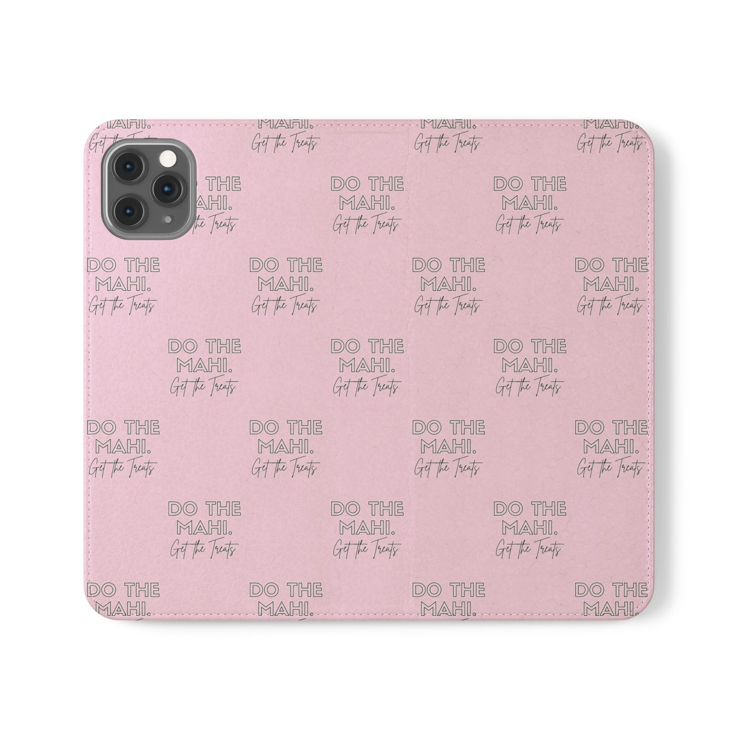 Do The Mahi. Flip Cases for iPhone/Samsung - pink