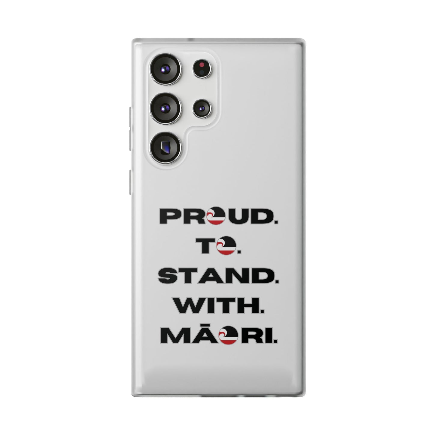 Proud. To. Stand. With. Māori. Flexi Cases - iPhone/Samsung Galaxy