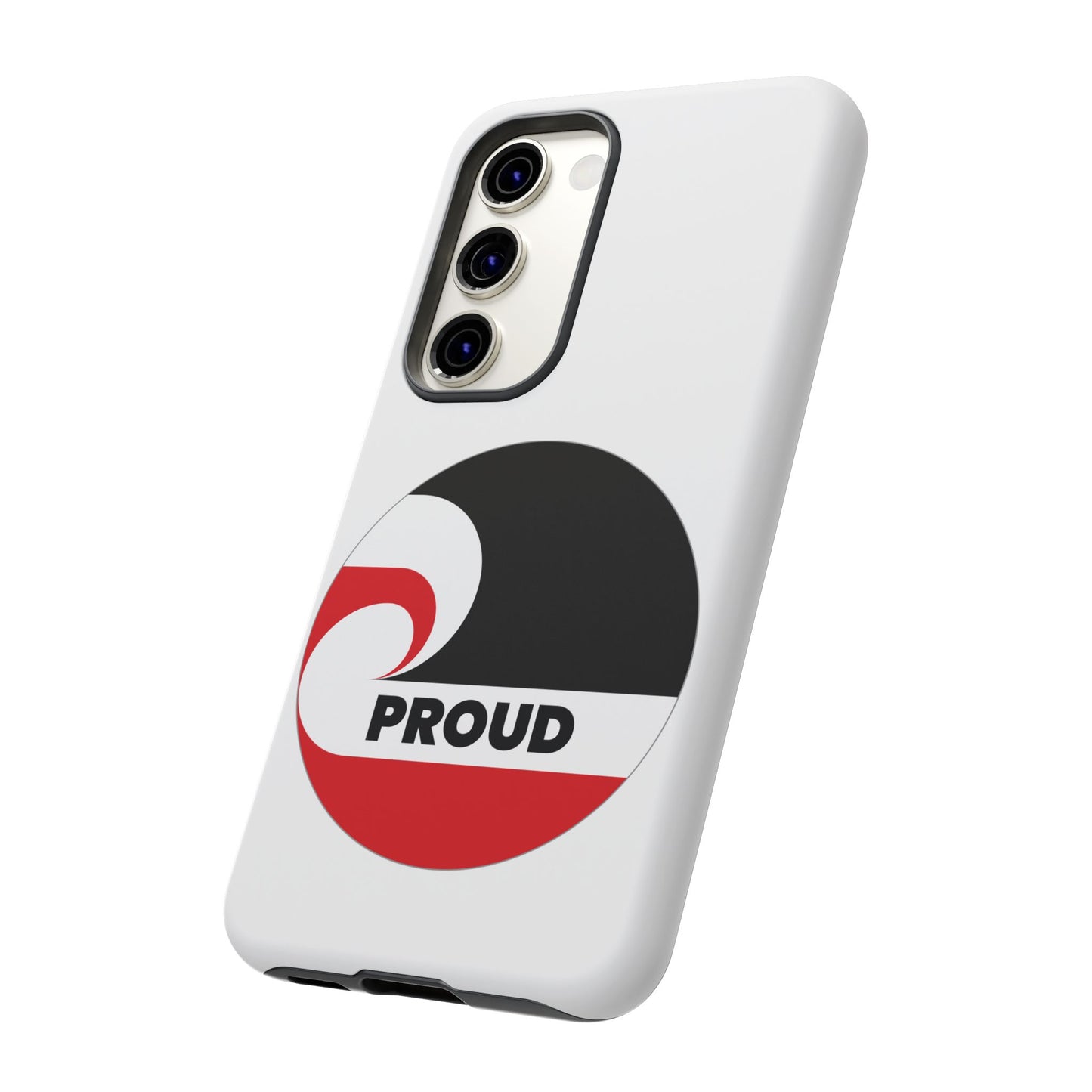 PROUD Tough Cases iPhone/Google Pixel/Samsung Galaxy