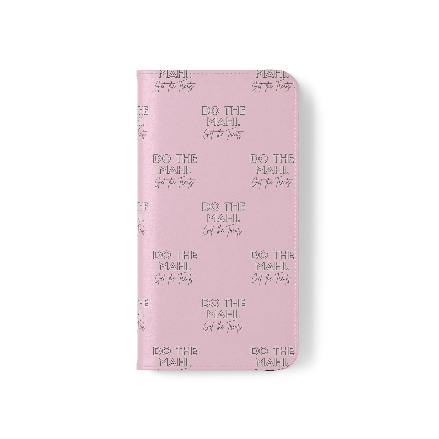 Do The Mahi. Flip Cases for iPhone/Samsung - pink