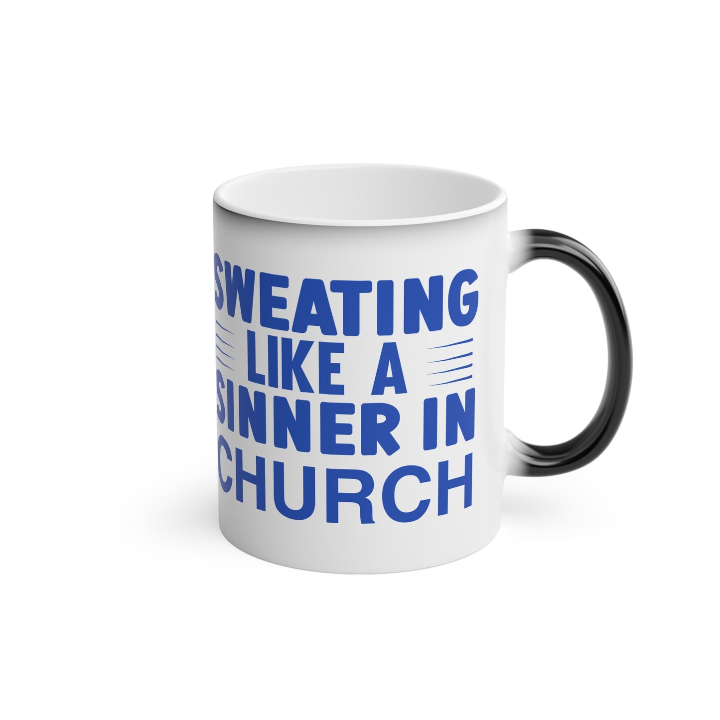 A Sinner in Church Magic Mug - Color Changing Mug for Fitness Enthusiasts