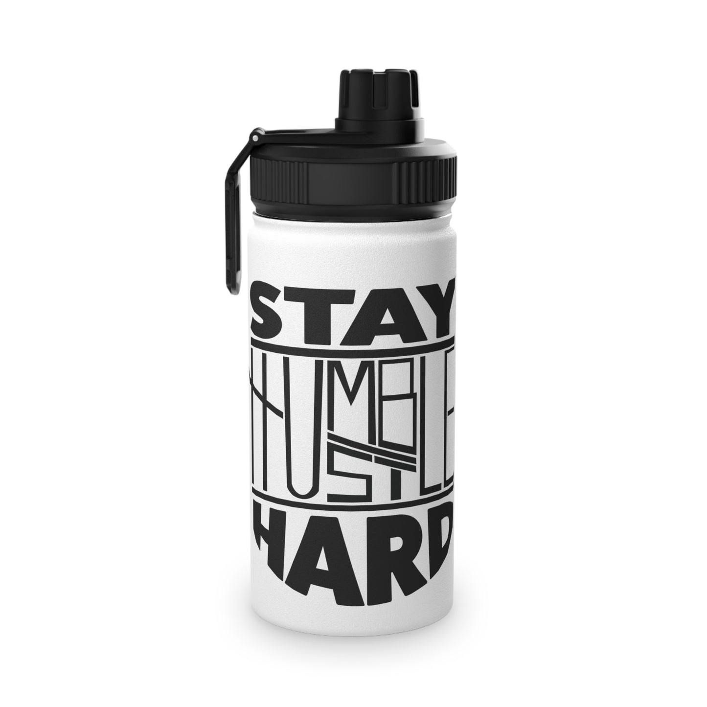 Stay Humble Hustle Hard Stainless Steel Sports Water Bottle - 3 sizes